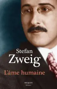 L'âme humaine - Stefan Zweig