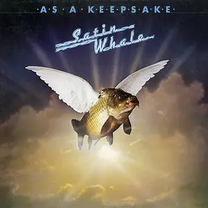 Satin Whale – As A Keepsake (1977) (16/44 Vinyl Rip)