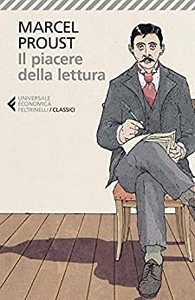 Il piacere della lettura - Marcel Proust