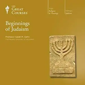 Beginnings of Judaism [Audiobook]