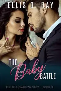 «The Baby Battle» by Ellis O. Day