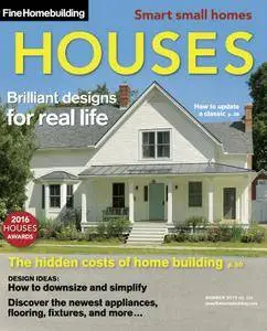 Fine Homebuilding - Houses Special, Summer 2016