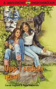 «Upp i sadeln igen!» by Carola Haglund,Diane Karlstrom