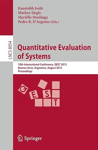 Quantitative Evaluation of Systems (Repost)