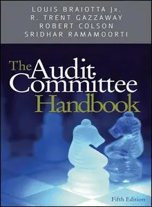 The Audit Committee Handbook,5 Ed