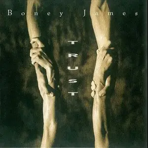 Boney James - Trust (1992)