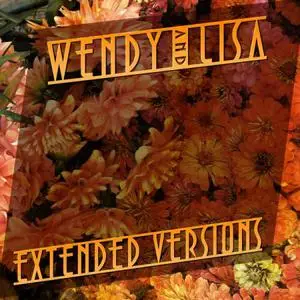 Wendy & Lisa - Extended Versions (2022)