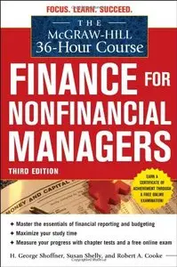 The 36-Hour Course: Finance for Non-Financial Managers, 3 edition (repost)