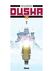 Dusha - Tome 1 - La Fille De L'hiver