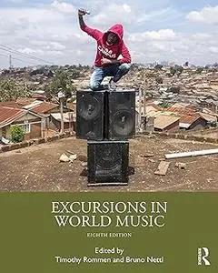 Excursions in World Music Ed 8