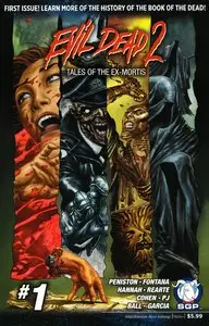 Evil Dead 2 - Tales Of The Ex-Mortis 001 (2015)
