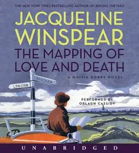 «The Mapping of Love and Death» by Jacqueline Winspear