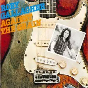 Rory Gallagher - Against The Grain (1975) [Non-Remastered, Germany Press]