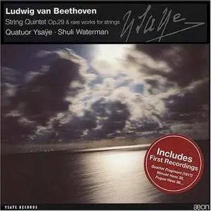 Beethoven - String Quintet Op.29 & Rare Works for Strings - Quatuor Ysaye