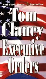 Clancy, Tom - Executive Orders
