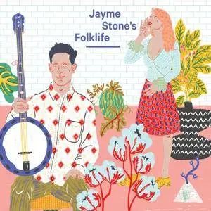 Jayme Stone - Jayme Stone's Folklife (2017)