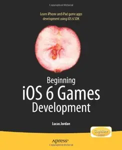 Beginning iOS 6 Games Development (Repost)