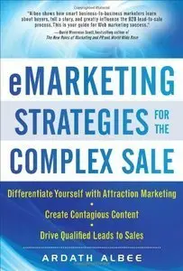 eMarketing Strategies for the Complex Sale (Repost)