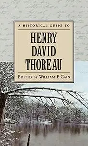 A Historical Guide to Henry David Thoreau (Historical Guides to American Authors)