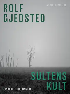 «Sultens kult» by Rolf Gjedsted