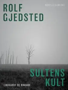 «Sultens kult» by Rolf Gjedsted