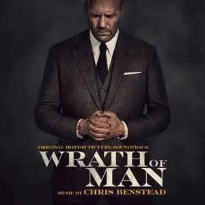 Chris Benstead - Wrath of Man Soundtrack (2021)