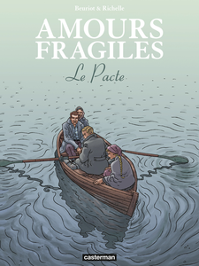 Amours Fragiles - Tome 8 - Le Pacte