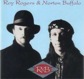 Roy Rogers & Norton Buffalo - R & B