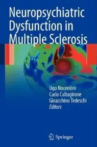 Neuropsychiatric Dysfunction in Multiple Sclerosis [Repost]