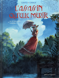 L'Assassin Qu'Elle Merite - Tome 3 - Les Attractions Coupables