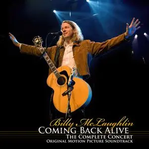 Billy McLaughlin - Coming Back Alive- The Complete Concert (Original Motion Picture Soundtrack) (2023) [24/44]