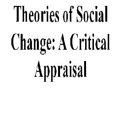 Theories of Social Change: A Critical Appraisal 