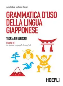 Junichi Oue, Antonio Manieri - Grammatica d'uso della lingua giapponese