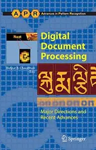 Digital Document Processing: Major Directions and Recent Advances (Repost)