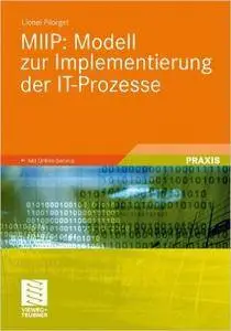 MIIP: Modell zur Implementierung der IT-Prozesse (Repost)