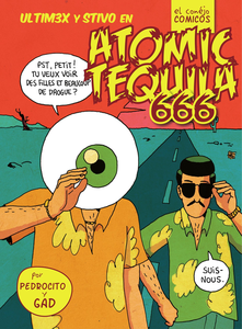 Ultimex - Tome 4 - Atomic Tequila 666