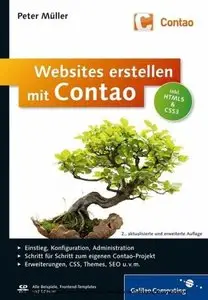 Websites erstellen mit Contao Inklusive HTML5 und CSS3 2. Edition