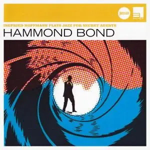 Ingfried Hoffmann - Hammond Bond [Recorded 1963-1966] (2007)