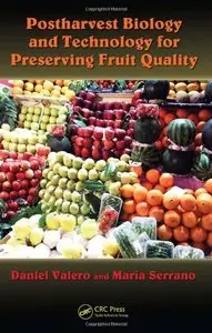 Postharvest Biology and Technology for Preserving Fruit Quality (Repost)