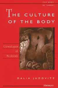 The Culture of the Body (repost)
