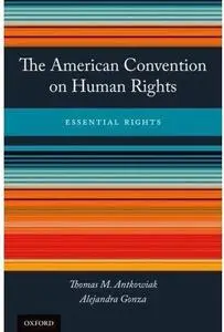 The American Convention on Human Rights: Essential Rights [Repost]