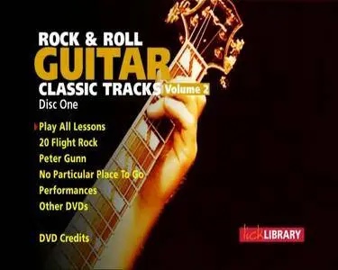 Learn to Play Rock & Roll Guitar Classic Tracks - Volume 2