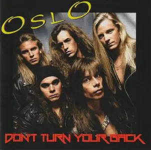 Oslo - Don't Turn Your Back (1991) {2022, Reissue}