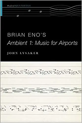 Brian Eno's Ambient 1: Music for Airports