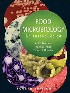 Food Microbiology: An Introduction, 4th Edition