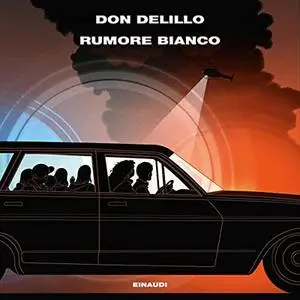 «Rumore bianco» by Don DeLillo, Federica Aceto