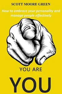 «You are You» by Scott Green