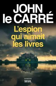 John Le Carré, "L'espion qui aimait les livres"