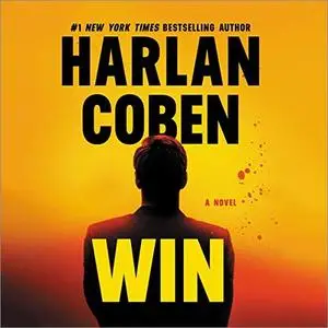 Win: A Novel [Audiobook]