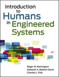 Introduction to Humans in Engineered Systems (Repost)